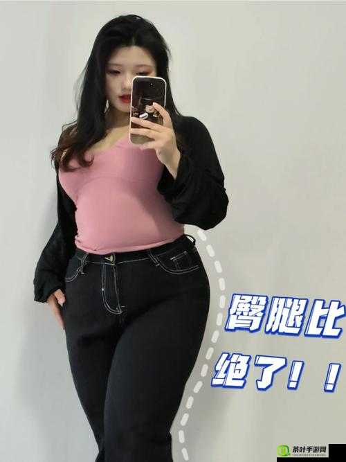 肥美 BBw 尽情搡动的激情演绎与震撼体验